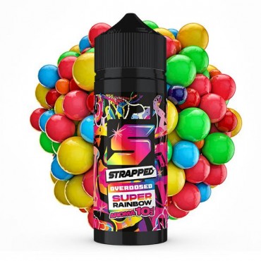 Super Rainbow Aroma - Strapped Overdosed
