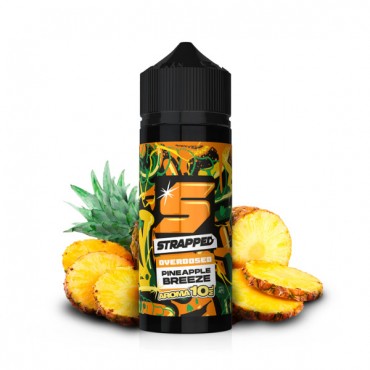 Pineapple Breeze Aroma - Strapped Overdosed